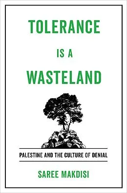 ePUB Tolerance Is a Wasteland von Saree Makdisi