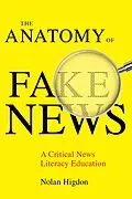 E-Book (epub) The Anatomy of Fake News von Nolan Higdon