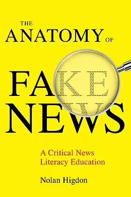 E-Book (epub) The Anatomy of Fake News von Nolan Higdon