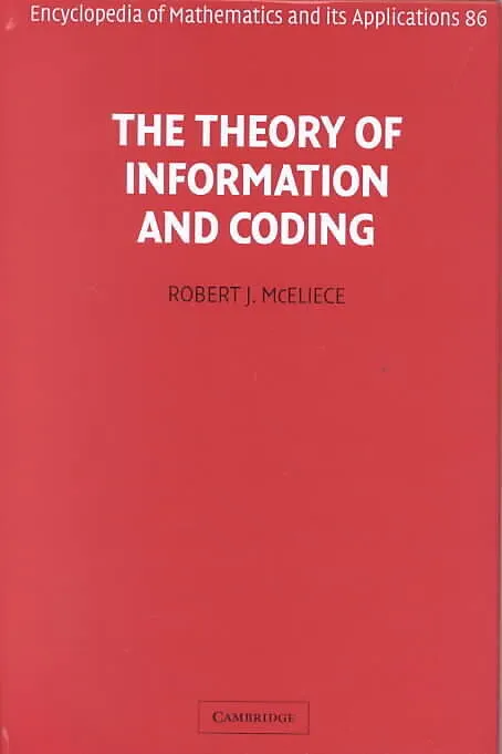 The Theory of Information and Coding