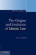 The Origins and Evolution of Islamic Law