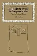The Idea of Idolatry and the Emergence of Islam