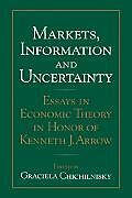 Markets, Information and Uncertainty