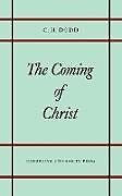 Kartonierter Einband Coming of Christ von C. H. Dodd