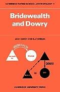 Kartonierter Einband Bridewealth and Dowry von Jack Goody, Stanley J. Tambiah, S. J. Tambiah