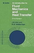Couverture cartonnée An Introduction to Fluid Mechanics and Heat Transfer de J. M. Kay, Jerald Ed. Kay, R. M. Nedderman