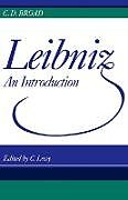 Kartonierter Einband Leibniz von Charlie Dunbar Broad, Broad, C. D. Broad