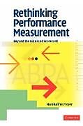 Kartonierter Einband Rethinking Performance Measurement von Marshall W. Meyer