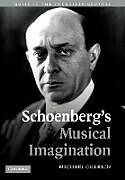 Couverture cartonnée Schoenberg's Musical Imagination de Michael Cherlin