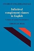 Kartonierter Einband Infinitival Complement Clauses in English von Christian Mair