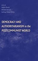 Democracy and Authoritarianism in the Post-Communist World