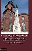 Livre Relié A Sociology of Constitutions de C. J. Thornhill, Chris Thornhill