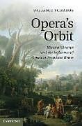 Fester Einband Opera's Orbit von Stefanie Tcharos