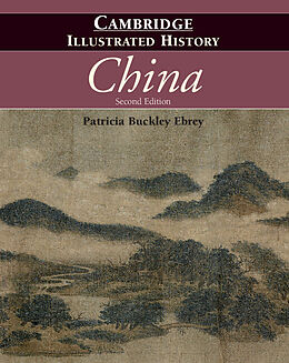 Couverture cartonnée The Cambridge Illustrated History of China de Patricia Buckley Ebrey