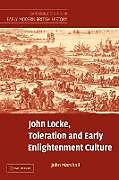 Kartonierter Einband John Locke, Toleration and Early Enlightenment Culture von John Marshall, Marshall John