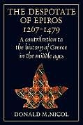 The Despotate of Epiros 1267 1479