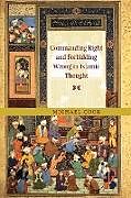 Couverture cartonnée Commanding Right and Forbidding Wrong in Islamic Thought de Michael Cook, Cook Michael