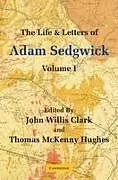 Kartonierter Einband The Life and Letters of Adam Sedgwick von Adam Sedgwick