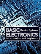 Couverture cartonnée Basic Electronics for Scientists and Engineers de Dennis L. Eggleston