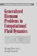 Kartonierter Einband Generalized Riemann Problems in Computational Fluid Dynamics von Matania Ben-Artzi, Joseph Falcovitz