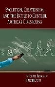 Livre Relié Evolution, Creationism, and the Battle to Control America's Classrooms de Michael Berkman