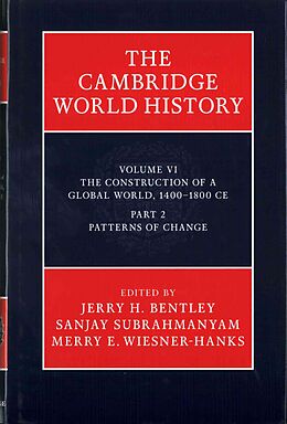 Livre Relié The Cambridge World History de Jerry H. (University of Hawaii, Manoa) Su Bentley