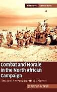 Livre Relié Combat and Morale in the North African Campaign de Jonathan Fennell