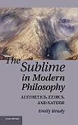 Livre Relié The Sublime in Modern Philosophy de Emily Brady
