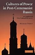 Livre Relié Cultures of Power in Post-Communist Russia de Michael E. Urban