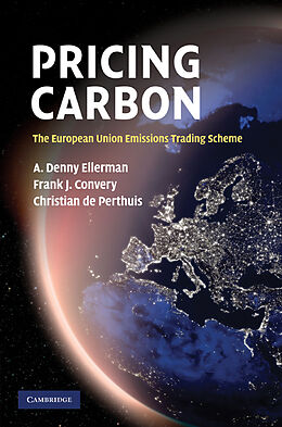 Fester Einband Pricing Carbon von A. Denny Ellerman, Frank J. Convery, Christian De Perthuis