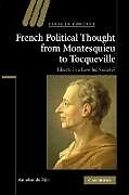 Couverture cartonnée French Political Thought from Montesquieu to Tocqueville de Annelien De Dijn