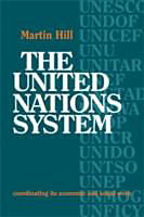 Fester Einband The United Nations System von Martin Hill