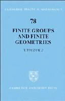 Finite Groups and Finite Geometries