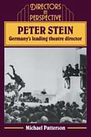 Livre Relié Peter Stein: Germany's Leading Theatre Director de Michael Patterson