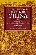 The Cambridge History of China, Volume 9