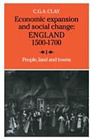 Fester Einband Economic Expansion and Social Change: Volume 1 von C. G. A. Clay