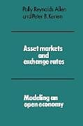 Kartonierter Einband Asset Markets and Exchange Rates von Polly R. Allen, Polly Reynolds Allen, Peter B. Kenen