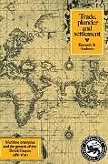 Trade, Plunder and Settlement