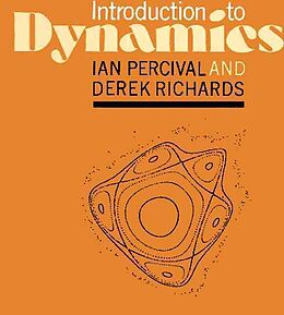 Kartonierter Einband Introduction to Dynamics von Ian C. Percival, Derek Richards