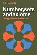 Numbers, Sets and Axioms