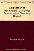 Livre Relié Acidification of Freshwaters de Anthony Edwards, Malcolm Cresser