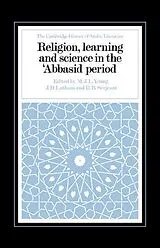 Fester Einband Religion, Learning and Science in the 'Abbasid Period von M. J. L. Latham, J. D. Serjeant, R. B. Young