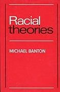 Couverture cartonnée Racial Theories de Michael Banton