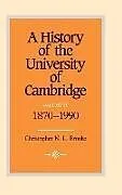 A History of the University of Cambridge