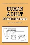 Fester Einband Human Adult Odontometrics von Julius A. Kieser, Kieser Julius