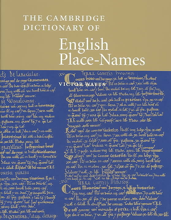 The Cambridge Dictionary of English Place-Names