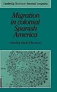 Fester Einband Migration in Colonial Spanish America von David J. Robinson
