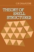 Kartonierter Einband Theory of Shell Structures von C. R. Callandine, C. R. Calladine
