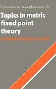 Topics in Metric Fixed Point Theory