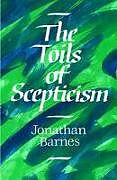 The Toils of Scepticism